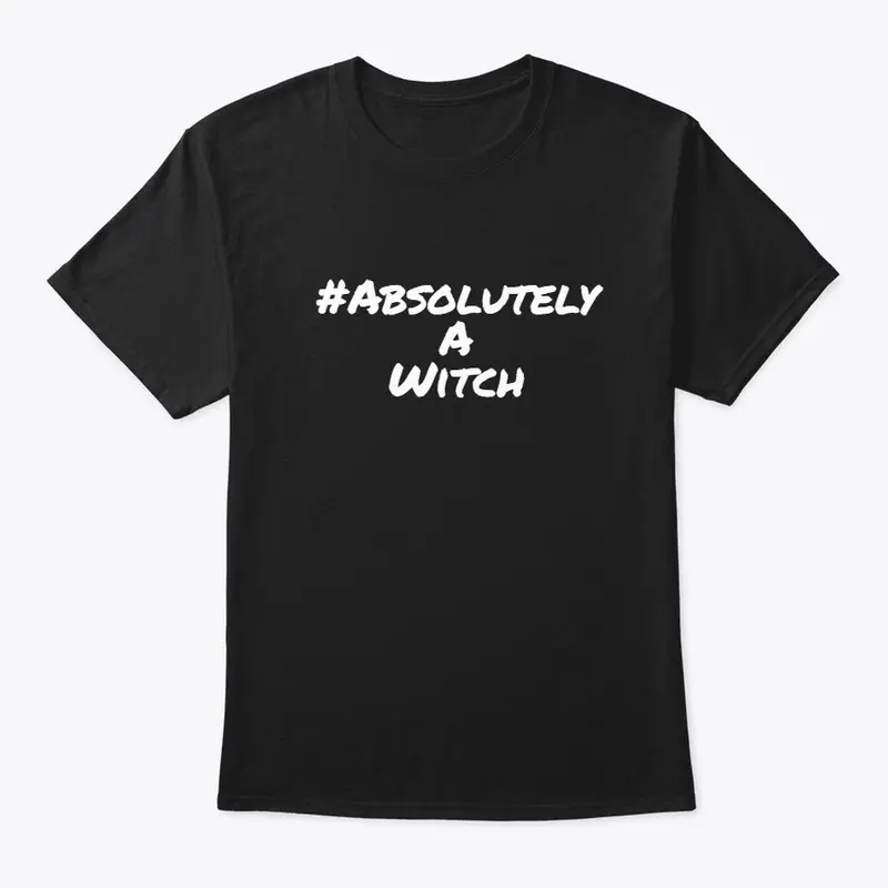 #AbsolutelyAWitch